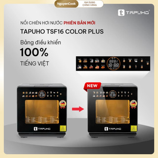 [CHÍNH HÃNG] Nồi Chiên Hấp Hơi Nước Đa Năng TAPUHO TSF16 Color PLUS 16Lit - 70 Chứ Năng, BH 30 Tháng