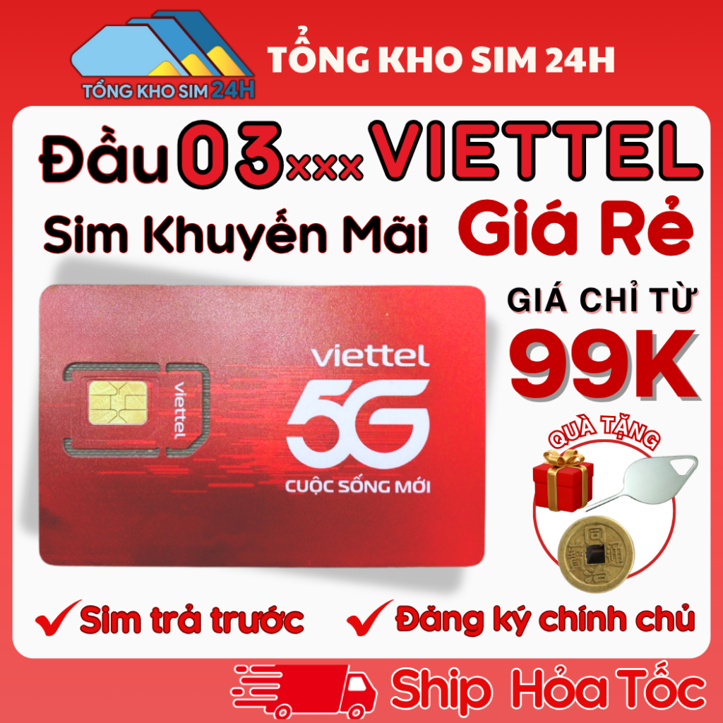 Sim Giá Rẻ Viettel Chỉ Từ 99k Đầu 03 Sim Trả Trước Phôi 4G/5G [Đăng ký ...