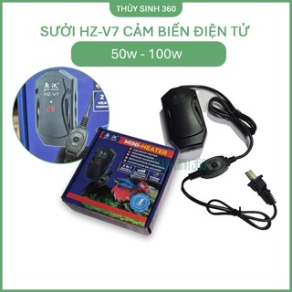 Sưởi HZ V7 - Nhỏ Gọn, Cảm Biến Điện Tử - Sử Dụng Cho Bể Cá Vừa Và Nhỏ