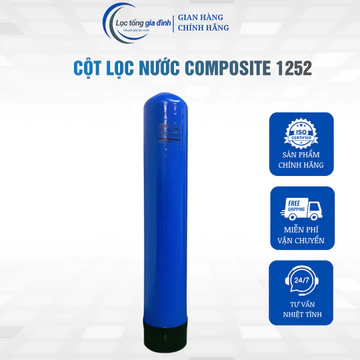 Vỏ cột lọc nước Composite 1252 chịu áp lực cao, chống ăn mòn, dùng cho hệ thống lọc nước sinh hoạt (Tặng kèm trõ cột)