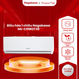Điều hòa 1 chiều 9000/12000BTU Nagakawa NS-C09(C12)R2T30 - Bảo hành 2 năm tại nhà