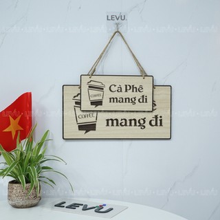 Bảng gỗ treo quầy Cà Phê mang đi trang trí tiệm cafe phong cách mộc mạc BG75