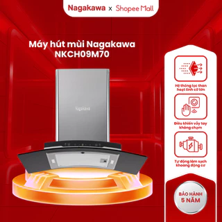 Máy hút mùi cao cấp Nagakawa NKCH09M70, động cơ đồng nguyên khối, tiết kiệm điện năng tối đa