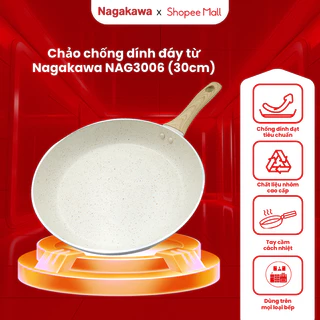 Chảo chống dính vân đá Nagakawa 22cm/24cm/26cm/28cm/30cm NAG2406, hàng chính hãng, phù hợp mọi loại bếp