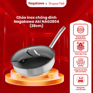 Chảo chống dính bếp từ inox 28cm Nagakawa Aki NAG2804 đáy từ đa lớp, an toàn, dùng cho mọi loại bếp