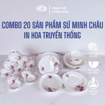 Bộ bàn ăn sứ 20 sản phẩm Minh Châu  bộ chén đĩa cao cấp in hoa truyền thống sang trọng tinh tế bền đẹp — ảnh 1