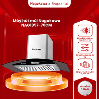 Miễn phí công lắp đặt - Máy hút mùi than hoạt tính Nagakawa NAG1857-70cm - Bảo hành 2 năm