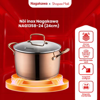 Nồi inox 304, chảo từ inox Nagakawa 16cm/20cm/24cm NAG1358, dùng trên mọi loại bếp, hàng chính hãng