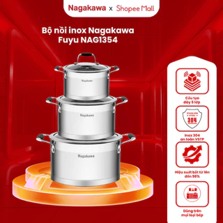 Bộ nồi inox 304 5 đáy Nagakawa Fuyu, size 16cm / 20cm / 24cm NAG1354, chính hãng, dùng trên mọi loại bếp