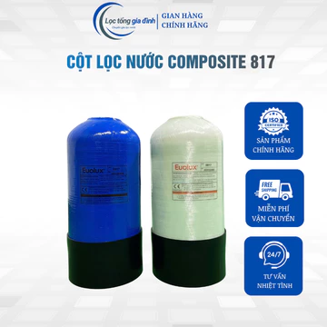 Vỏ cột lọc nước Composite 817 chịu áp lực cao, chống ăn mòn, dùng cho hệ thống lọc nước sinh hoạt (Tặng kèm trõ cột)