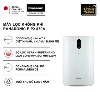 [ELPN1T5P GIẢM TỐI ĐA 1500K] Máy lọc không khí Panasonic F-PXU70A nanoe™ X - Bộ lọc HEPA và Chức năng khử Formaldehyde