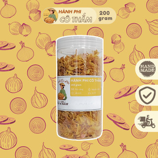 Hành Phi CÔ THẮM HŨ 200g - Hành Nguyên Chất Làm Thủ Công Tại Nhà, Thơm Ngon, Hương Vị Đậm Đà, Giòn Tan Trong Miệng