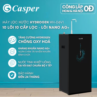 [Công lắp 0Đ HCM/ HN] Máy lọc nước tinh khiết Casper WH-D6V1 - Chính hãng
