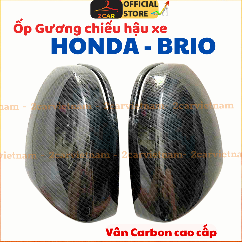 Ốp gương chiếu hậu xe HONDA BRIO 2016 - 2024 - Nhựa ABS vân carbon cao cấp - Giá 1 đôi