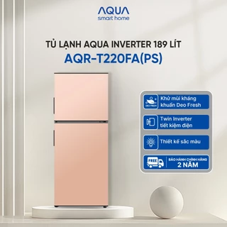 [Live 12.12] Tủ Lạnh Aqua Inverter 189 lít Màu Hồng AQR-T220FA(PS) - Bảo hành tận nhà - Freeship toàn quốc