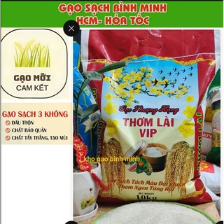 gạo THƠM LÀI VIP(bao 10kg)dẻo vừa trắng cơm