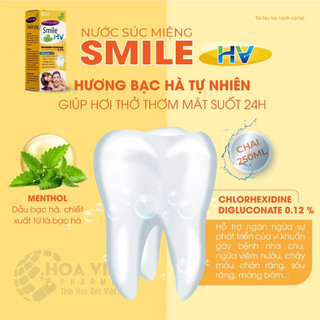 Nước Súc Miệng Smile HV Người Lớn - Đánh Bay Mảng Bám, Cho Hơi Thở Thơm Mát. Chai 250ml