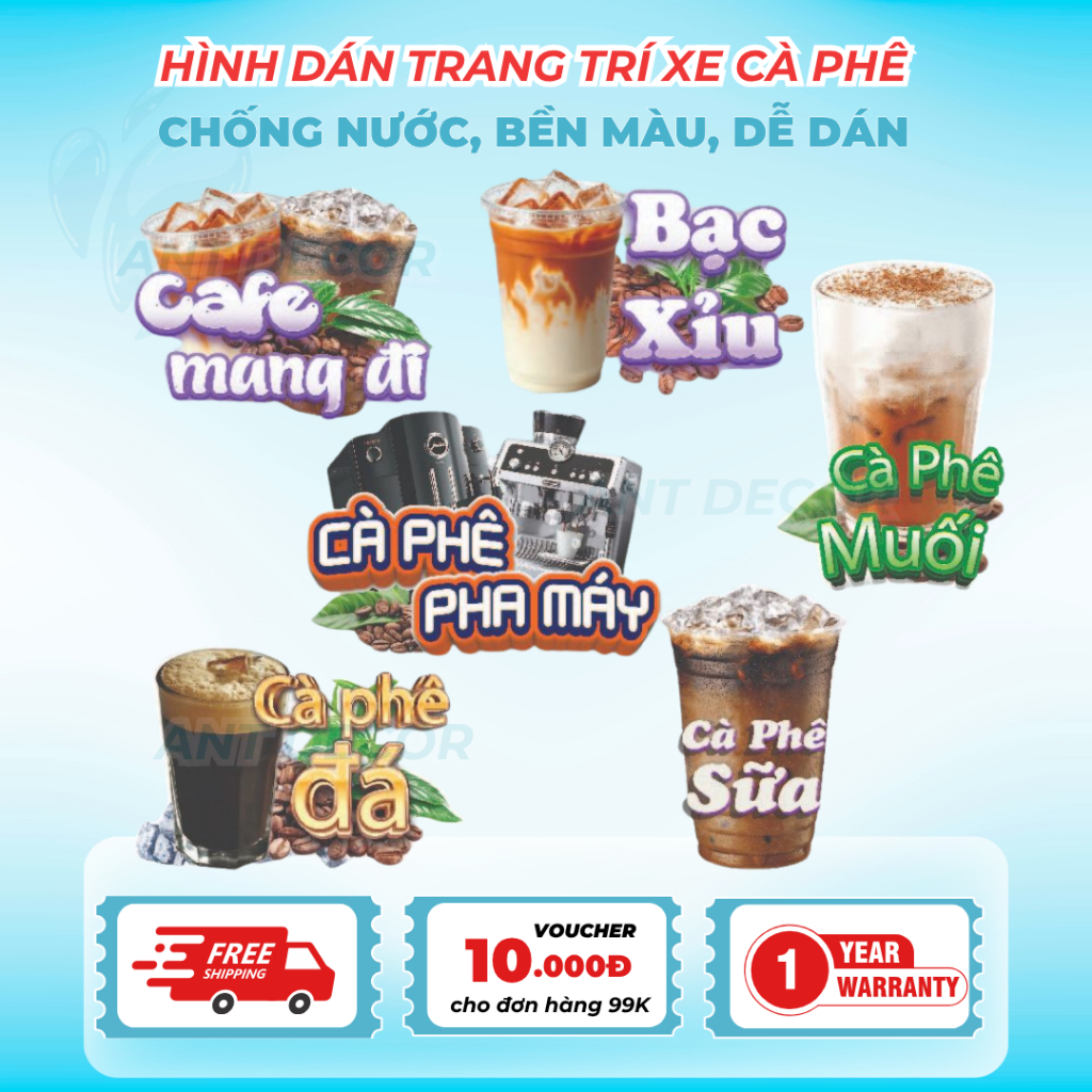 Decal Cà Phê sẵn keo chống nước trang trí xe nước