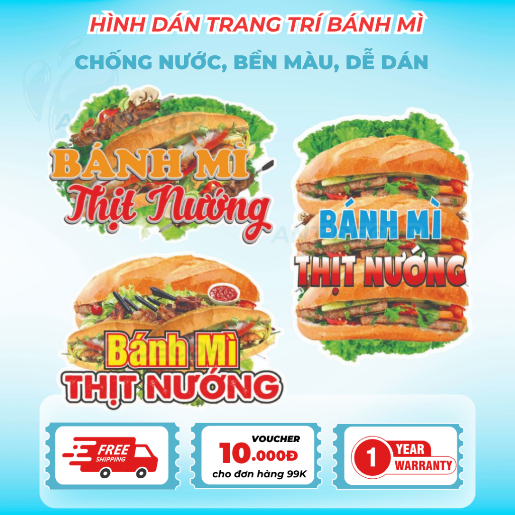 Decal Bánh Mì THỊT - Trang Trí Dán Tiệm Bánh Mì, Xe Bánh Mì - Chất Liệu Chống Thấm Nước