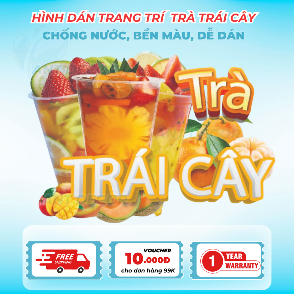 Decal Dán TRÀ TRÁI CÂY, Nhãn Dán Trang Trí Quầy Nước, Xe Nước – Chống Nước, Dễ Dán, Màu Sắc Bắt Mắt