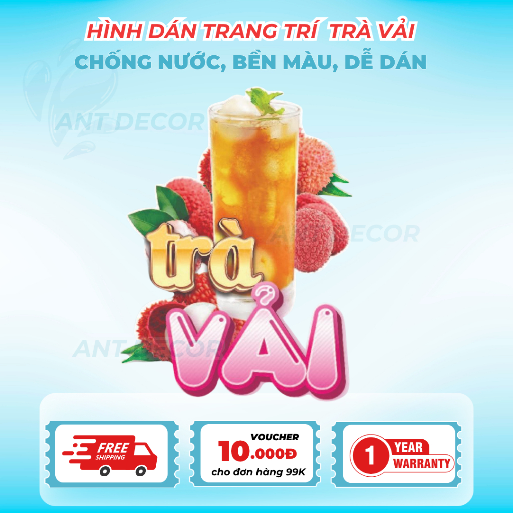Decal Dán Trà Vải – Nhãn Dán Trang Trí Xe Nước Giải Khát – Dễ Dán, Bền Đẹp, Chống Nước