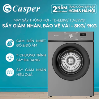 [Công lắp 0Đ HCM/ HN] Máy sấy thông hơi Casper 8KG/ 9KG - Sấy giảm nhăn, bảo vệ vải - TD-EE8VG1/ TD-E9VG1