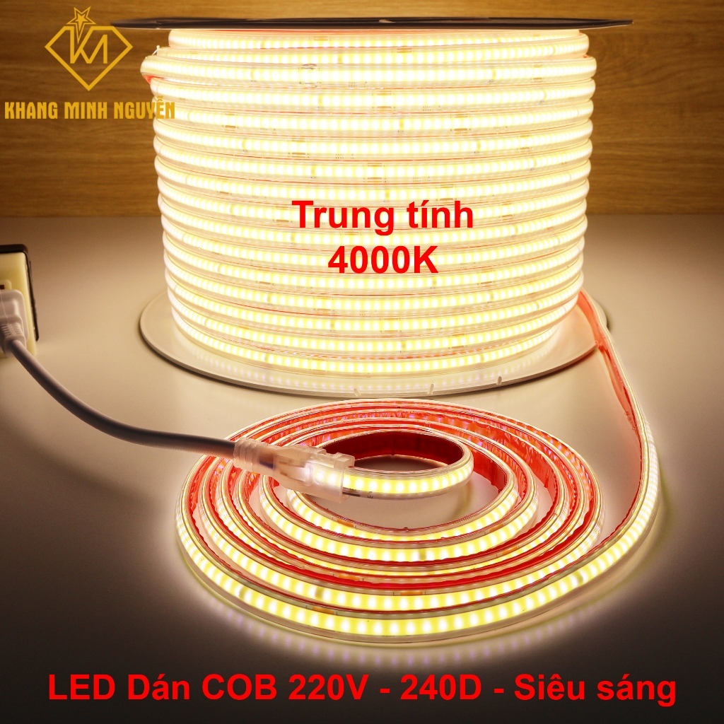 (Giá 5m kèm nguồn) LED dây dán COB 240D - 220V, Trắng - Trung tính - Vàng ấm, cuộn dài tối đa 100m