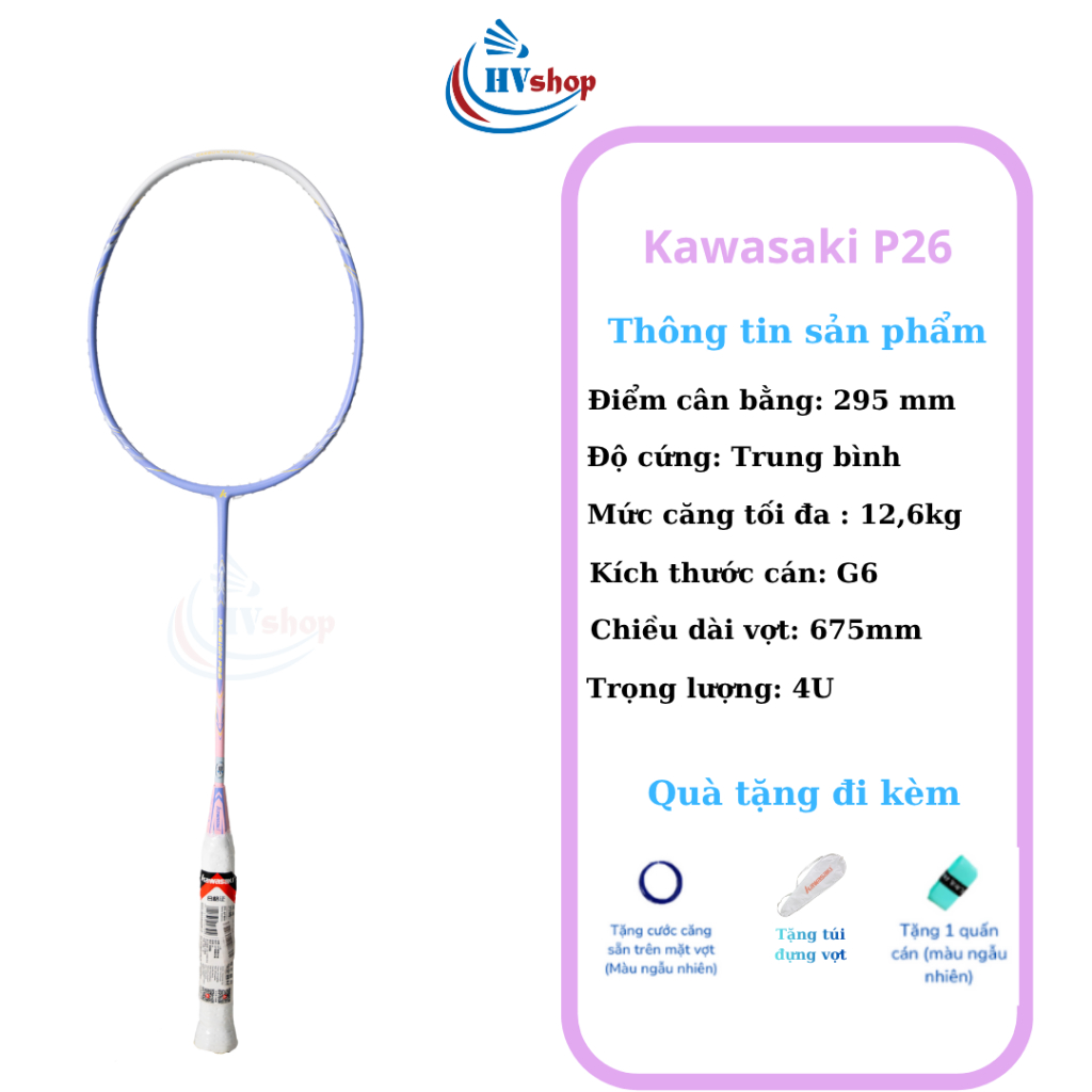 Vợt cầu lông Kawasaki Passion P26 chính hãng, tặng cước căng sẵn, bao đơn và quấn cán - HVShop