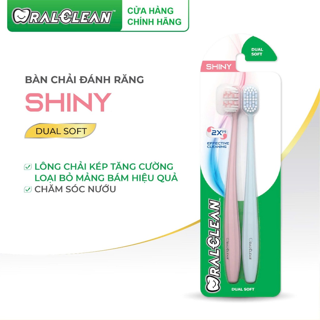 Bàn Chải Đánh Răng OralClean Shiny Dual Soft - Giúp Sạch Sâu, Chăm Sóc ...
