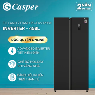 [KHÔNG GIAO MIỀN TRUNG] Tủ lạnh Side by Side Casper 458L RS-E460PBS11 - Inverter Tiết kiệm điện - Bảo hành 2 năm