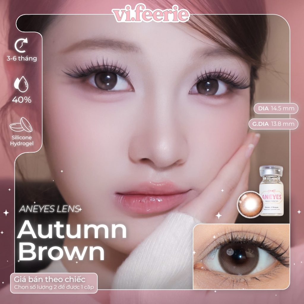 (ANEYES) Kính áp tròng (lens) nâu tự nhiên trong trẻo giãn nhẹ 6 tháng AUTUMN BROWN Lens - VF Lens