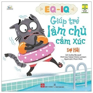 Sách - EQ - IQ Giúp Trẻ Làm Chủ Cảm Xúc