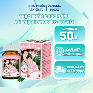 Thực Phẩm Chức Năng An Phụ Khang Plus 60 Viên – Cân Bằng Nội Tiết, Tăng Sức Khỏe Nữ Giới