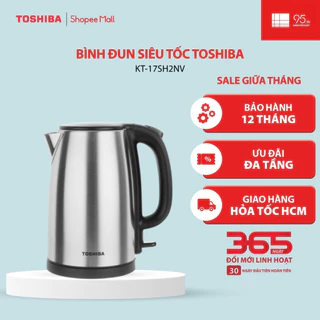 Bình đun siêu tốc Toshiba KT-17SH2NV - 1.7L - Hàng chính hãng, bảo hành 12 tháng |HỎA TỐC HCM|