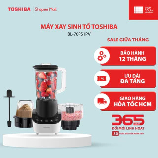 Máy xay sinh tố Toshiba BL-70PS1PV 1.5 lít - Hàng chính hãng, bảo hành 12 tháng |HỎA TỐC HCM|
