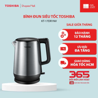 Bình đun siêu tốc Toshiba KT-17DR1NV - 1.7L - Hàng chính hãng, bảo hành 12 tháng |HỎA TỐC HCM|