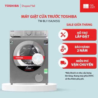 [Người Bán - Lắp đặt] Máy giặt Toshiba Inverter 10.5 kg TW-BL115A2V(SS) - Hàng chính hãng