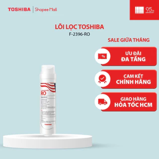 Lõi lọc Toshiba F-2396-RO Dùng cho máy - TWP-N2396SVN(W) - TWP-H2396SVN(W) - TWP-W2396SVN(M)