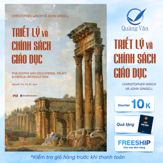 Sách Triết lý Và Chính Sách Giáo Dục  - Quảng Văn Books