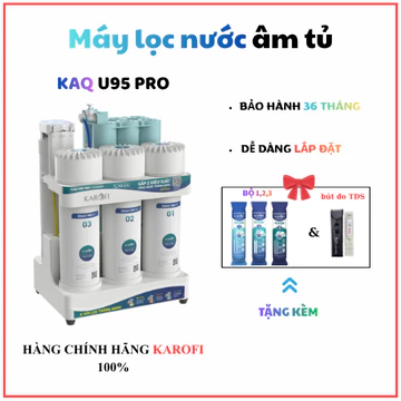 Máy lọc nước âm tủ Karofi KAQ-U95 PRO chính hãng,10 lõi lọc cao cấp, tặng bộ lõi 1-2-3 & bút đo TDS.