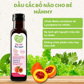 Dầu ăn dặm Gấc Mămmy ép lạnh nguyên chất sáng mắt, bổ não, tăng đề kháng, bé từ 6 tháng, 100ml