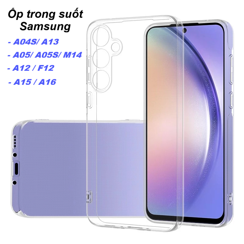 Ốp Lưng Samsung A16 / A12 / A15 / A04 / A05 / A04S / A05S / A13 / M14 / M12 / F12 – Ốp Samsung
