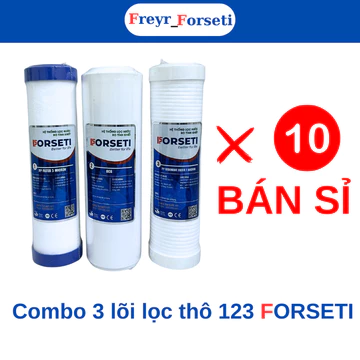 Bán sỉ bộ 3 lõi lọc nước Forseti số 123 lắp được cho các dòng máy lọc có 3 cốc lọc thô 10 inch