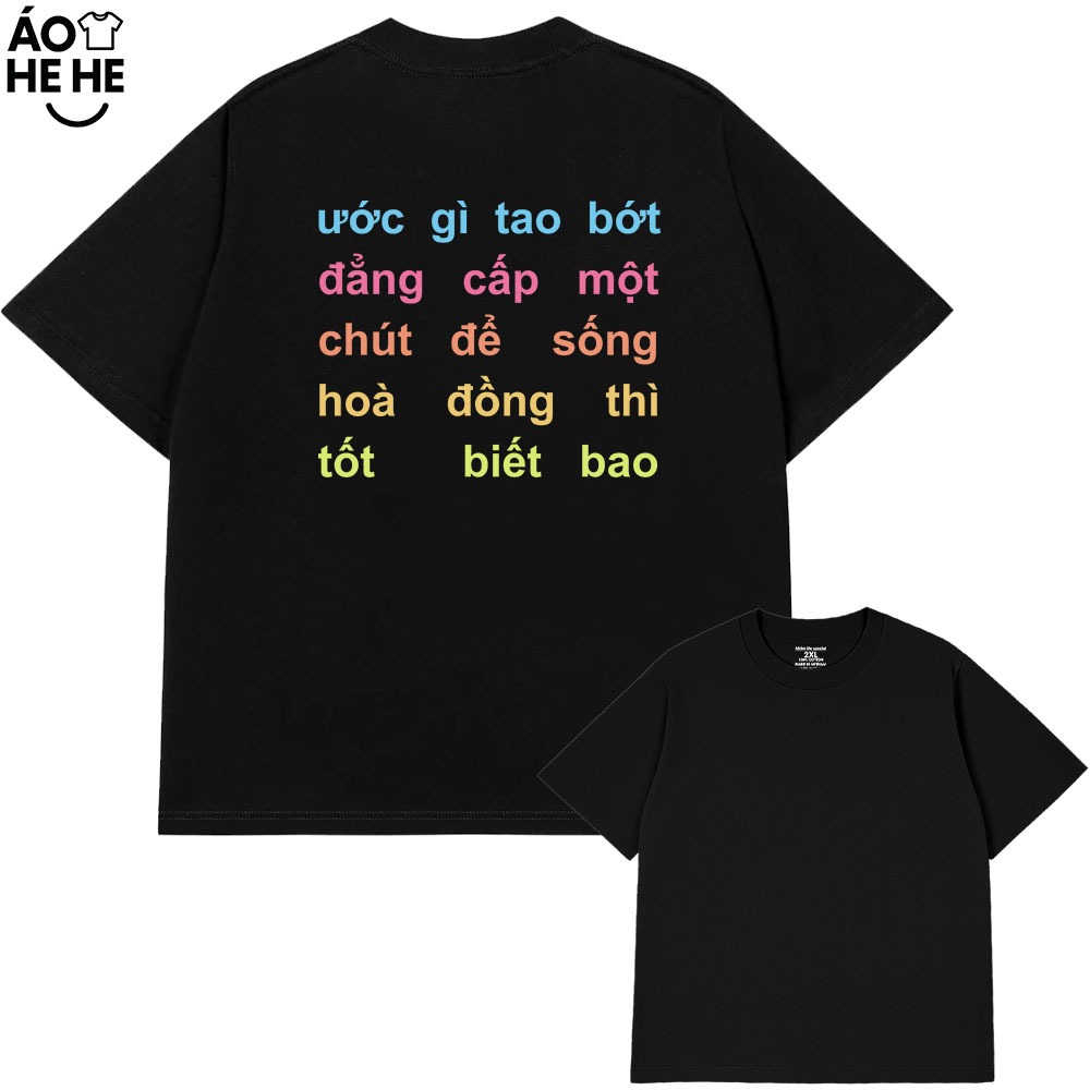 Áo In Chữ Hài Hước Bớt Đẳng Cấp Câu Nói Text Hài Form Rộng Cotton 230gsm In Theo Yêu Cầu