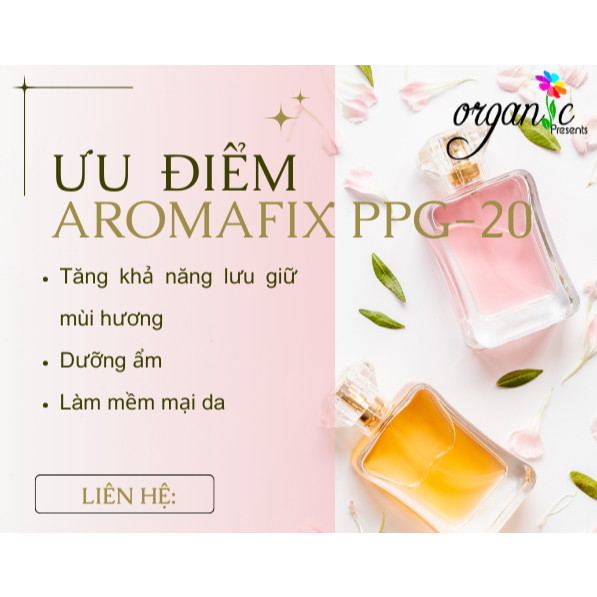 CHẤT LƯU HƯƠNG AROMAFIX (PPG-20)