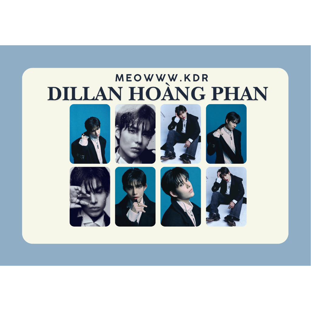 set card bo góc anh trai Dillan Hoàng Phan - anh trai say hi 2025