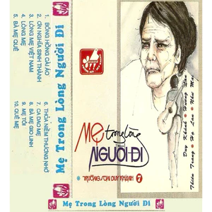 Băng Cassette Trường Sơn Duy Khánh 7 - Mẹ Trong Lòng Người Đi