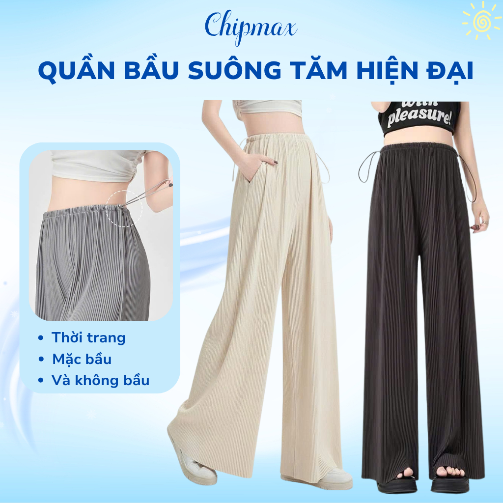 Quần Bầu Tăm Ly Chipmax Quần BầuSuông Ống Rộng Co Giãn 4 Chiều Rút Eo Hiện Đại Mặc Bầu&Sau Sinh-QB18