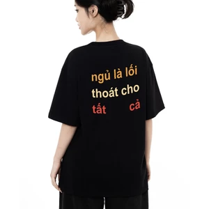Áo Thun Hài Hước Ngù Là Lối Thoát Cho Tất Cả Câu Nói Text Hài Form Rộng Cotton 230gsm In Theo Yêu Cầu
