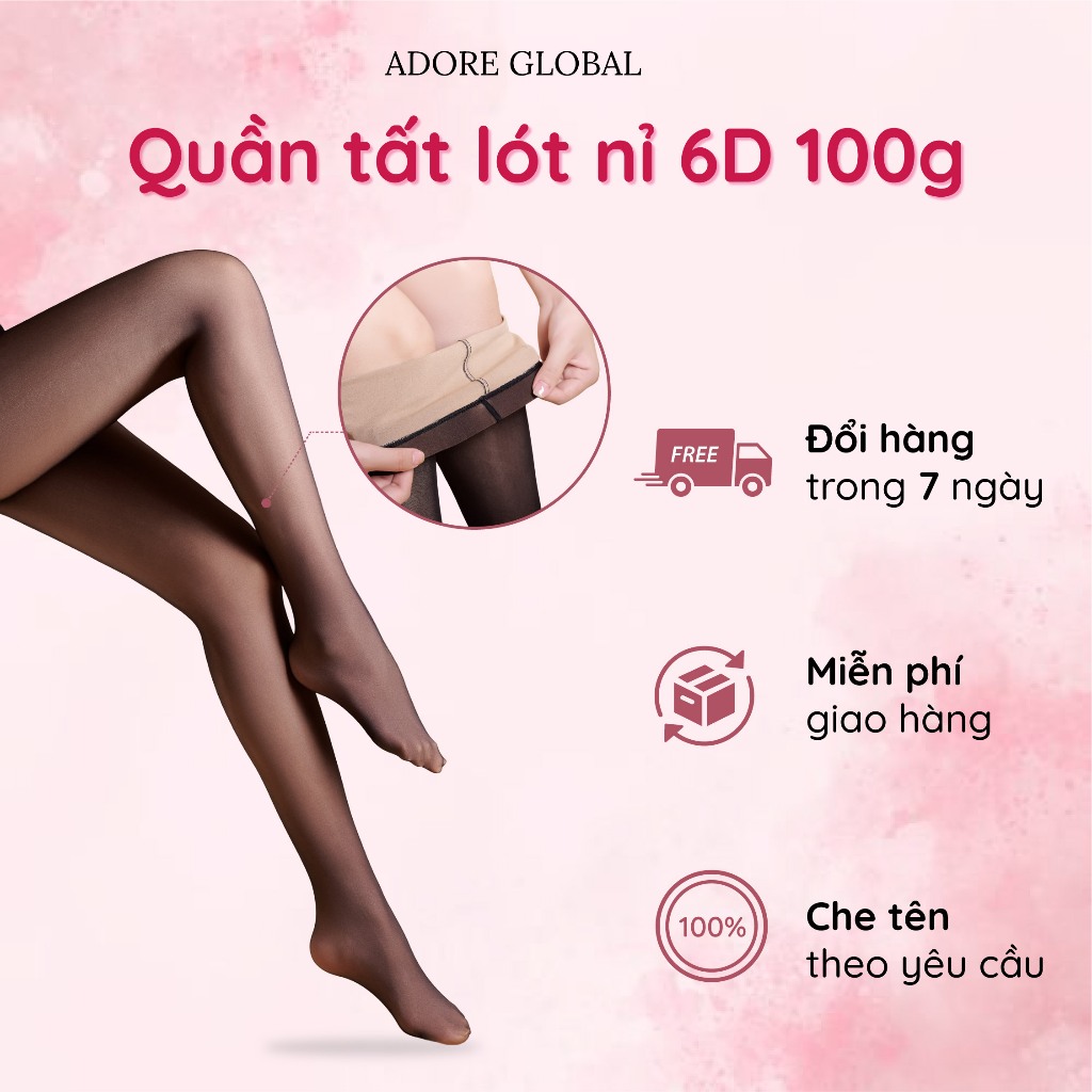 Quần Tất Lót Nỉ Thon Gọn Chân 6D 100gam T1001 Dáng Ôm Co Giãn Che Khuyết Điểm - Adore Global